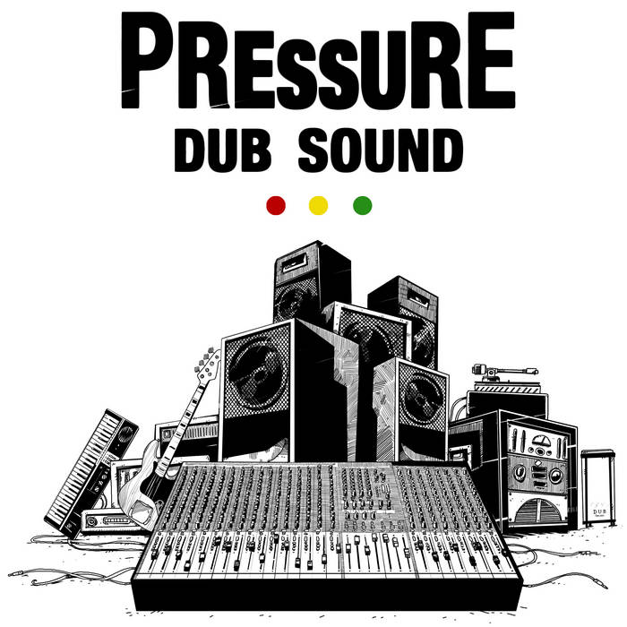 Copertina Pressure Dub Sound